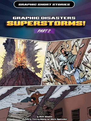 cover image of Graphic Disasters: Superstorms!, Part 2